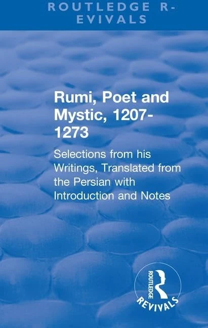 Routledge Revival: Rumi, Poet and Mystic - Persian Translations