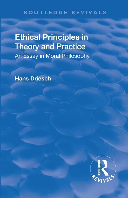 Routledge Revival: Ethical Principles in Theory and Practice