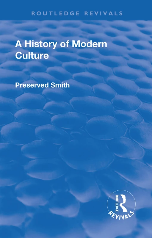 A Revival: A History of Modern Culture: Volume II (1934): The Enlightenment 1687 - 1776: 2 (Routledge Revivals)