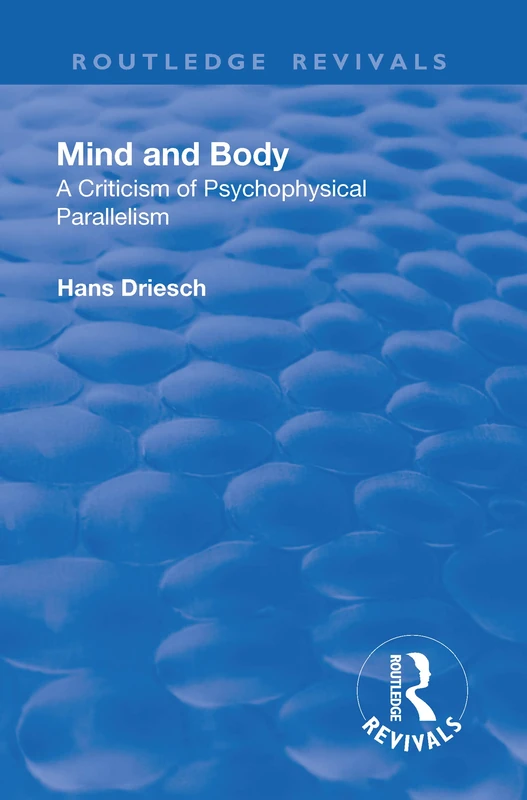 Routledge Revival: Mind and Body - Psychology Criticism