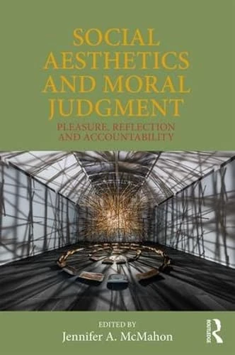 Routledge - Social Aesthetics and Moral Judgment Book