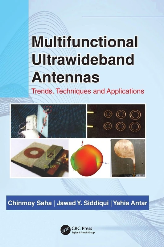 CRC Press Multifunctional Ultrawideband Antennas Book