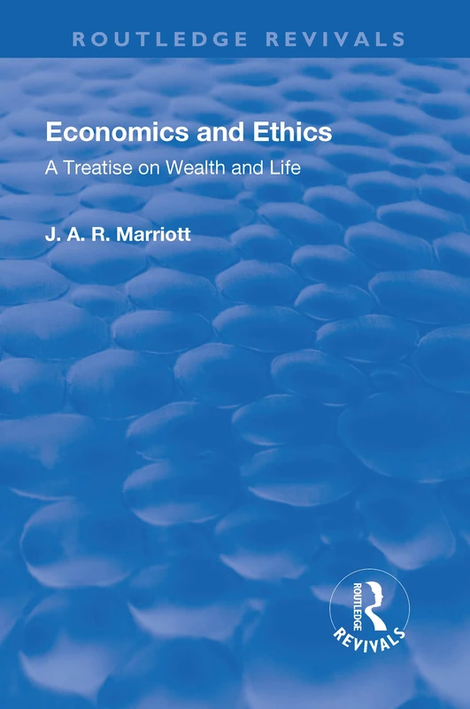 Routledge Revival: Economics and Ethics (1923) Treatise
