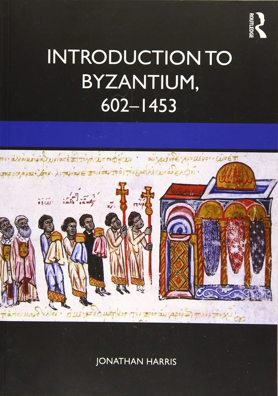 Introduction to Byzantium, 602–1453
