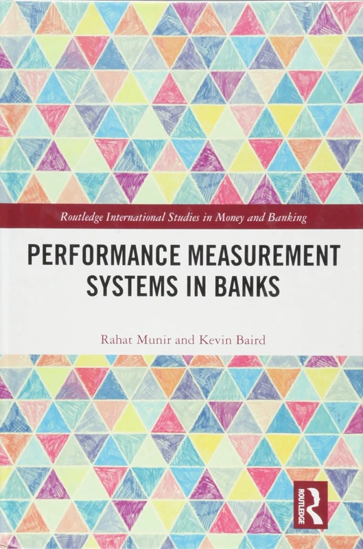 Routledge Performance Measurement Systems in Banks Book