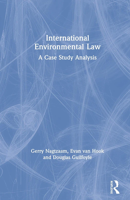 International Environmental Law: A Case Study Analysis
