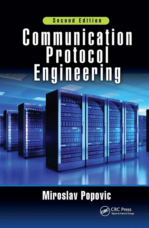 CRC Press Communication Protocol Engineering - Technical Book