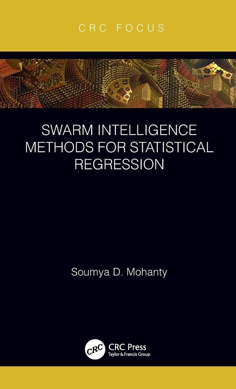 Swarm Intelligence Methods for Statistical Regression - Image 1