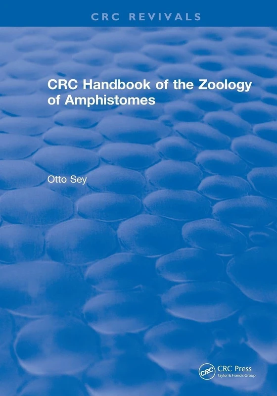 CRC Handbook of the Zoology of Amphistomes (CRC Press Revivals)