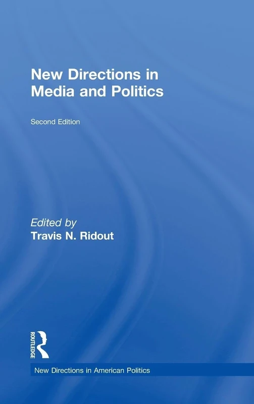 New Directions in Media and Politics