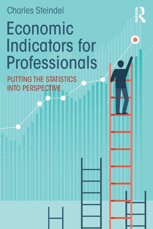 Economic Indicators for Professionals: Putting the Statistics into Perspective