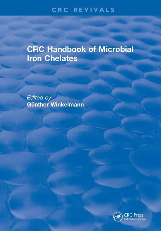 Handbook of Microbial Iron Chelates (1991) (CRC Press Revivals)