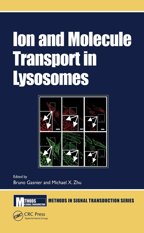 CRC Press - Ion and Molecule Transport in Lysosomes Book