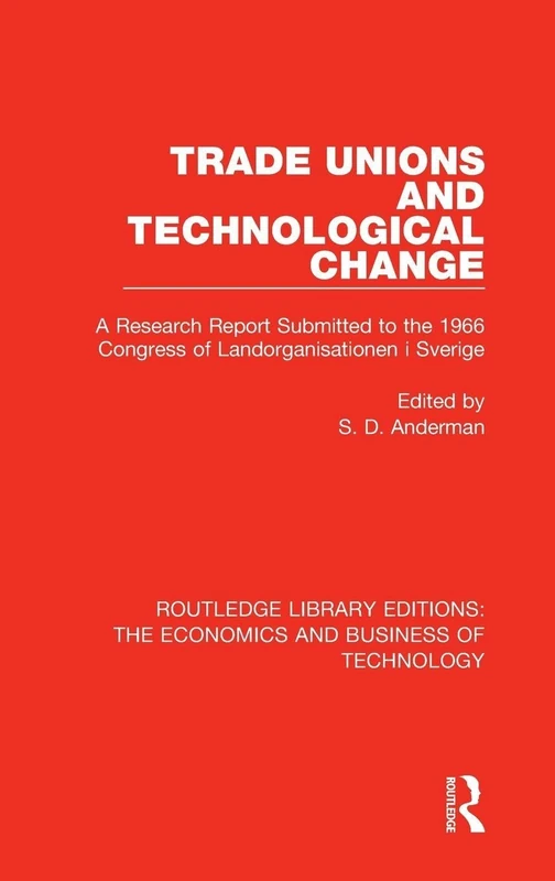 Routledge Trade Unions and Technological Change Research Report