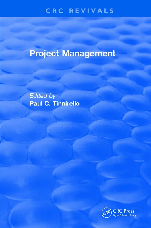 Project Management: Best Practices Series (CRC Press Revivals)