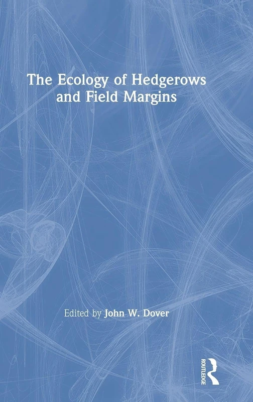 Routledge - The Ecology of Hedgerows and Field Margins Book