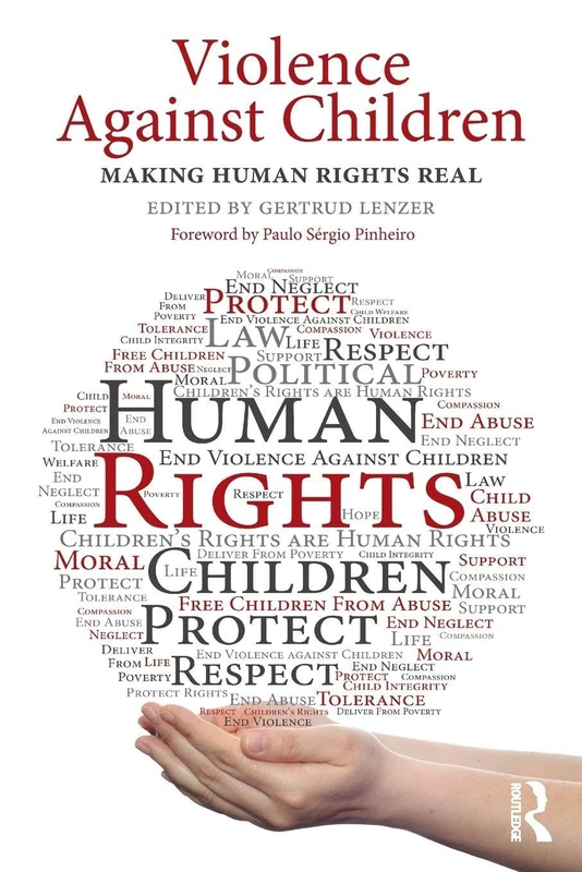 Violence Against Children: Making Human Rights Real