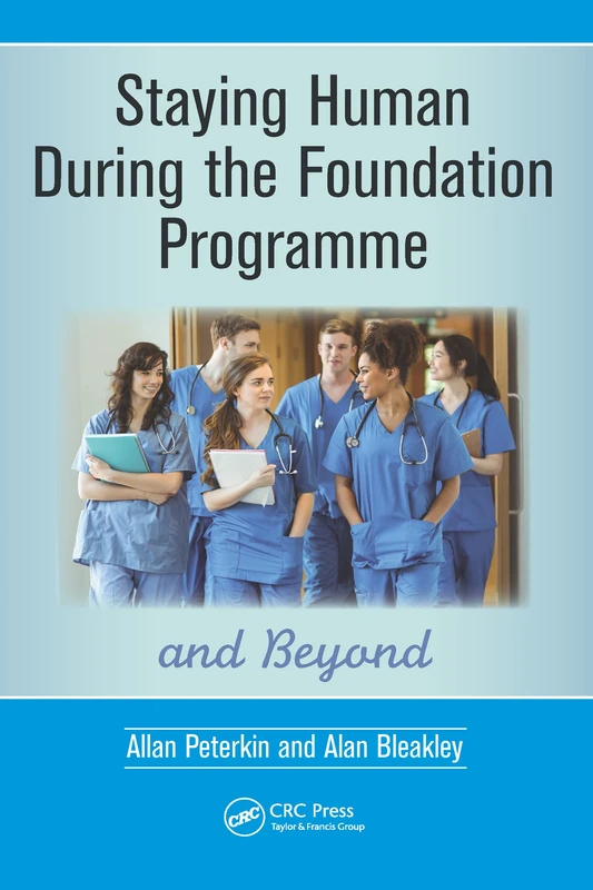 CRC Press - Staying Human During the Foundation Programme
