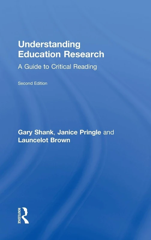 Understanding Education Research: A Guide to Critical Reading
