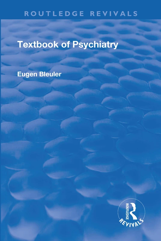 Textbook of Psychiatry (Routledge Revivals)