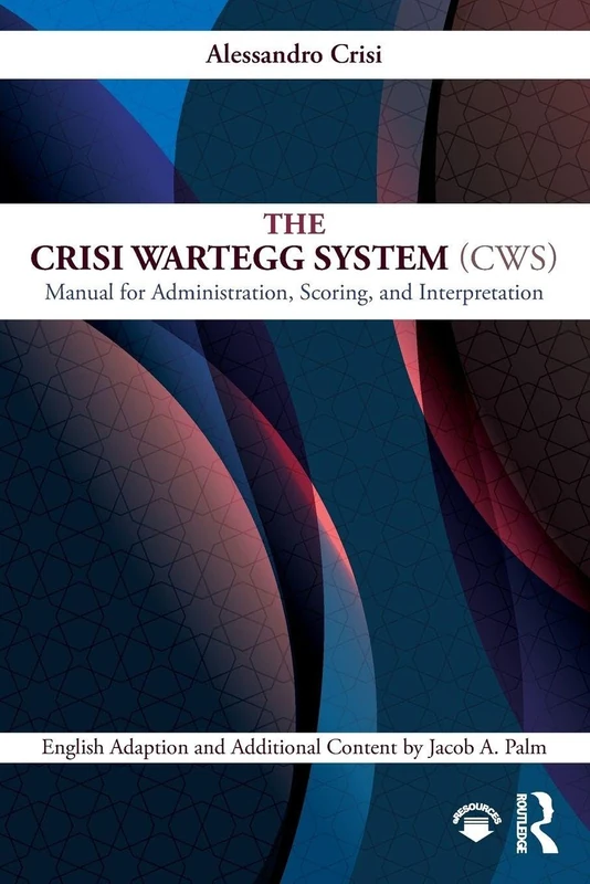 The Crisi Wartegg System (CWS): Manual for Administration, Scoring, and Interpretation - Image 1