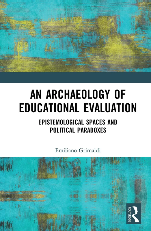 Routledge An Archaeology of Educational Evaluation Book - Image 1