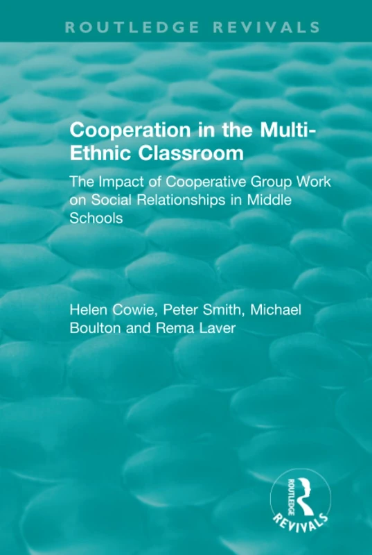 Routledge Cooperation in the Multi-Ethnic Classroom Book