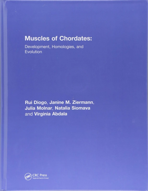 Muscles of Chordates: Development, Homologies, and Evolution