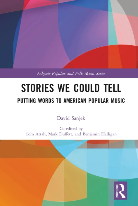 Routledge Stories We Could Tell: American Popular Music Book