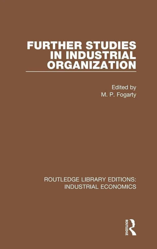 Routledge Further Studies in Industrial Organization: 9