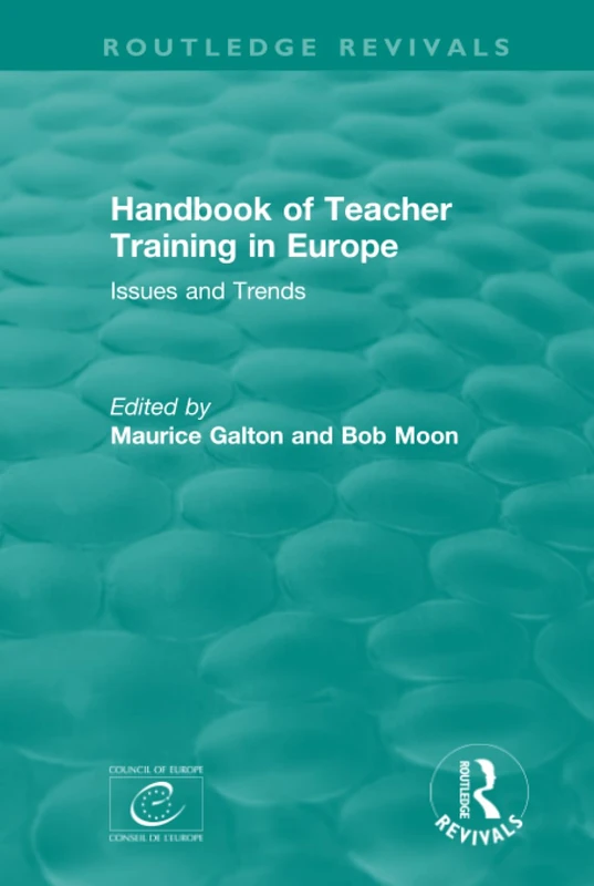 Handbook of Teacher Training in Europe (1994): Issues and Trends (Routledge Revivals) - Image 1