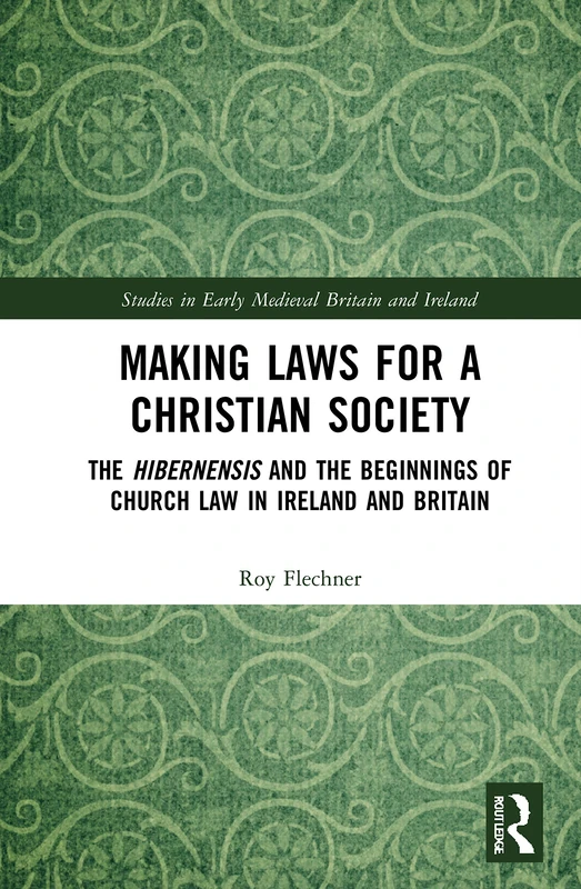 Routledge - Making Laws for a Christian Society Book