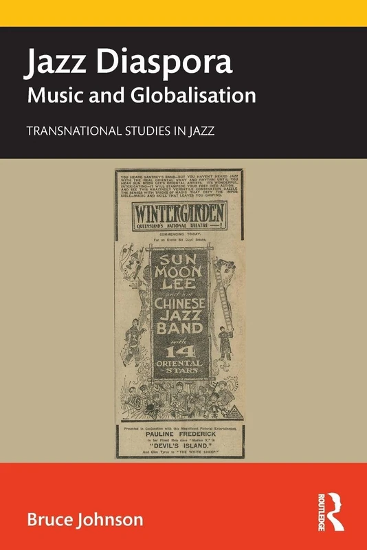 Jazz Diaspora: Music and Globalisation (Transnational Studies in Jazz)