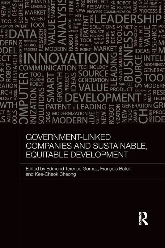 Government-Linked Companies and Sustainable, Equitable Development (Routledge Malaysian Studies Series)