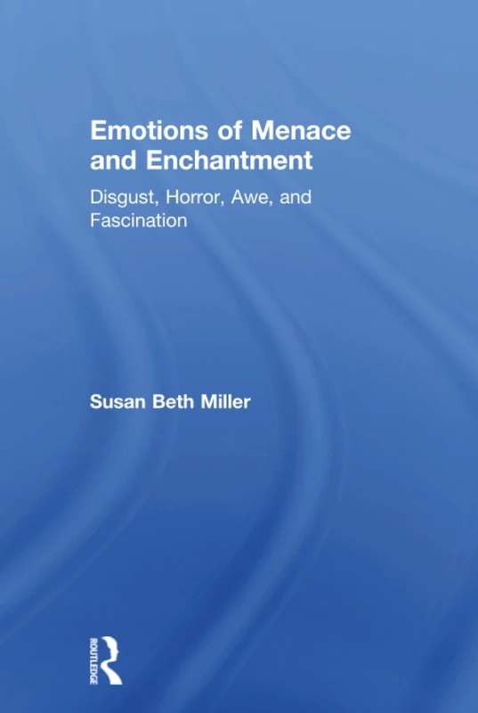 Routledge - Emotions of Menace and Enchantment Book