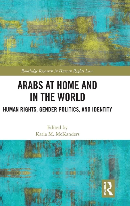 Routledge Arabs at Home and in the World - Human Rights Book