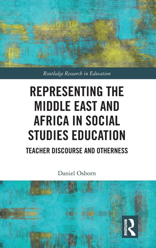 Routledge Representing the Middle East and Africa in Education - Image 1