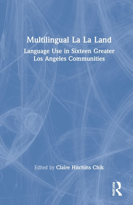 Routledge Multilingual La La Land: Language Use Book - Image 1