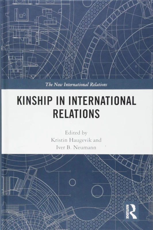 Kinship in International Relations