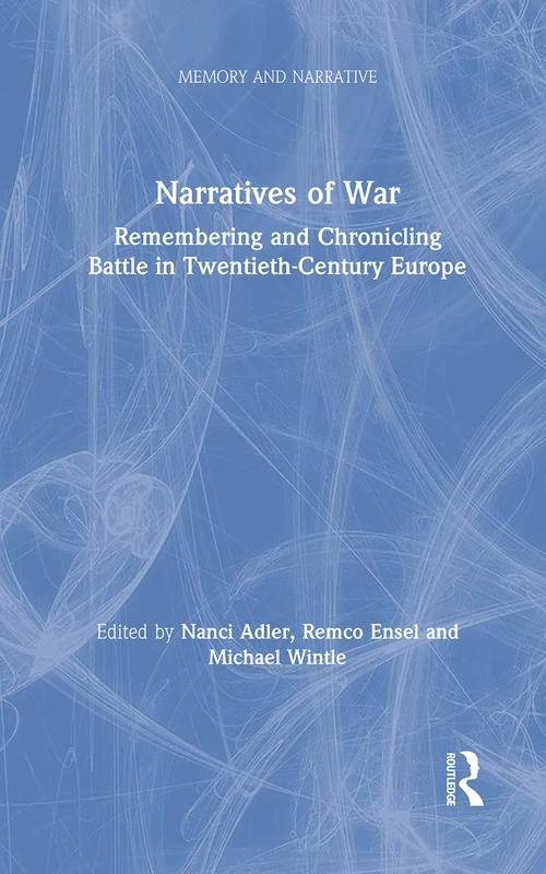 Routledge Narratives of War - Twentieth-Century Europe History
