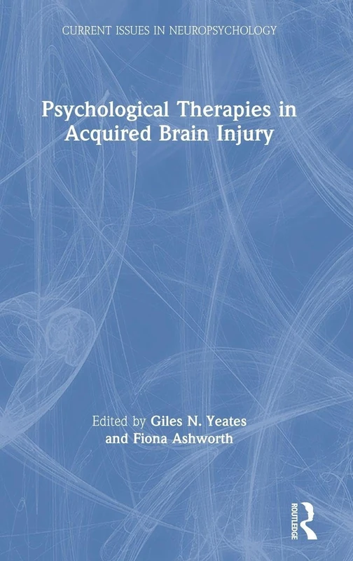 Routledge - Psychological Therapies in Acquired Brain Injury