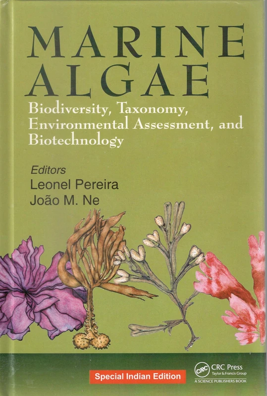 Marine Algae: Biodiversity, Taxonomy, Environmental Assessment, and Biotechnology