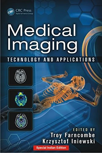 Medical Imaging: Technology and Applications