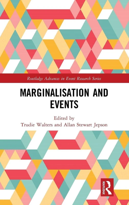 Routledge Marginalisation and Events - Event Research Series