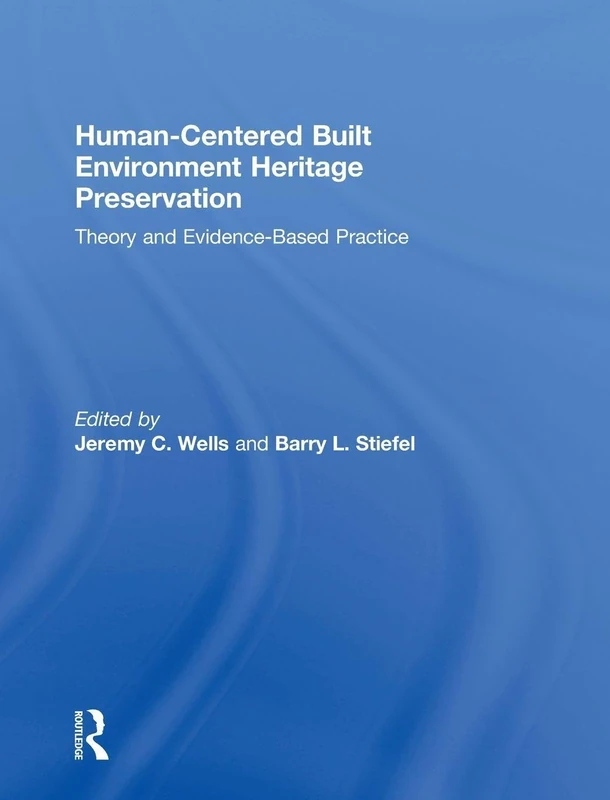 Routledge Human-Centered Built Environment Heritage Preservation