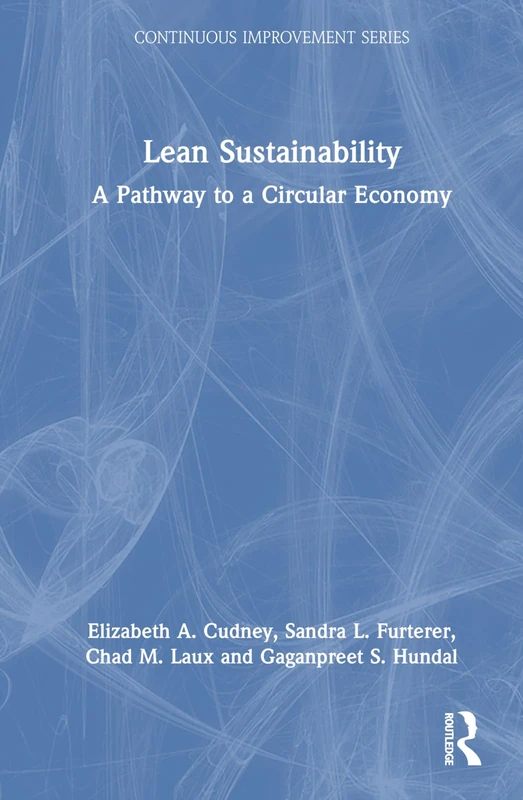 CRC Press - Lean Sustainability: A Pathway to a Circular Economy
