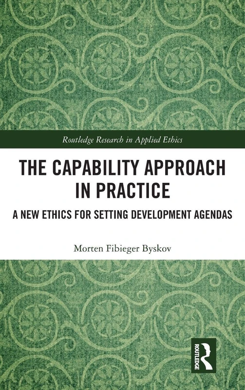 Routledge - The Capability Approach in Practice Book