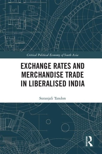 Routledge Exchange Rates and Merchandise Trade in India Book
