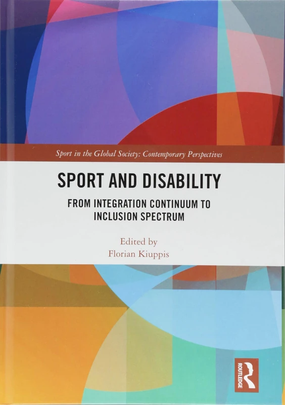 Routledge Sport and Disability - Inclusion Spectrum Book