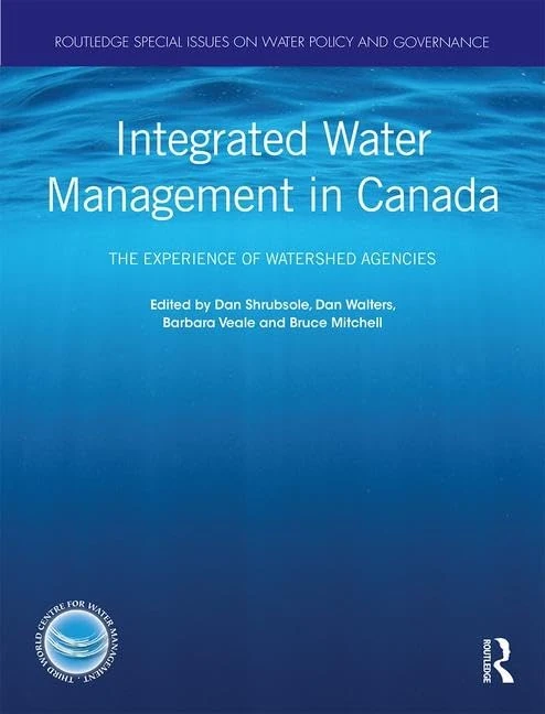 Routledge Integrated Water Management in Canada - Book